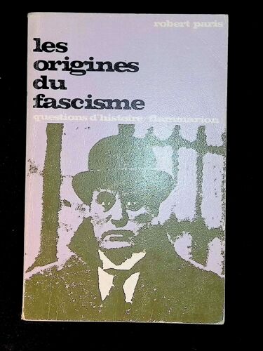 Les Origines Du Fascisme