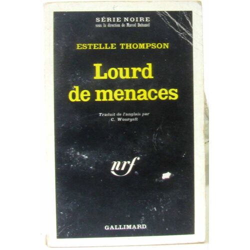 Lourd De Menaces