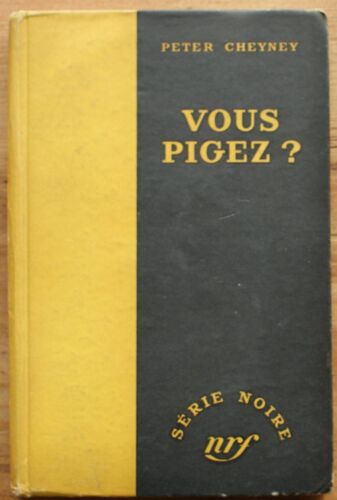 Vous Pigez ?
