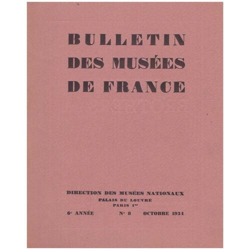 Bulletin Des Musées Nationaux - 6e Année 8 