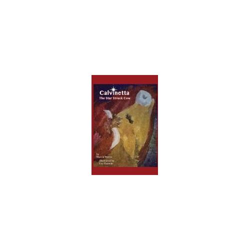 Calvinetta The Star Struck Cow