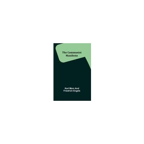 The Communist Manifesto