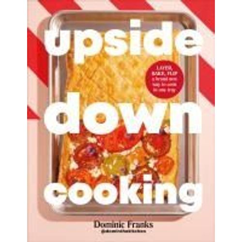 Upside Down Cooking