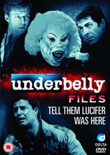 Underbelly Files - Tell Them Lucifer Was Here [Dvd]