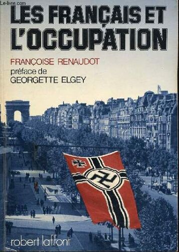Les Francais Et L'occupation