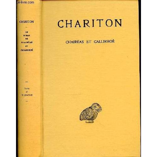 Le Roman De Chairéas Et Callirhoé