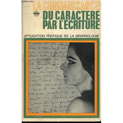 La Connaissance Du Caractere Par L'ecriture