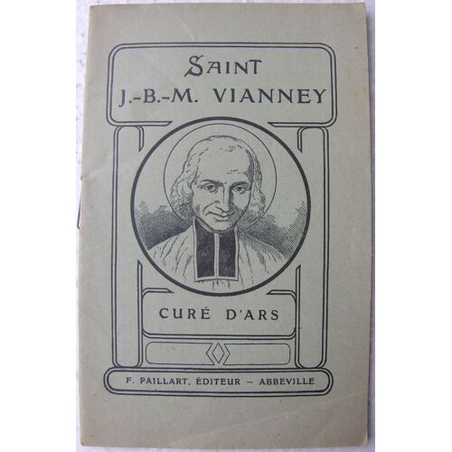 Jean Marie Vianney Curé D'ars