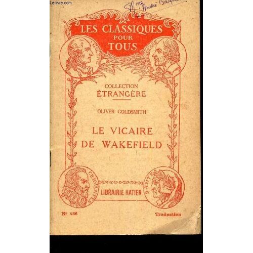 Le Vicaire De Wakefield / N°256 De La Collection Les Classes Pour Tous.