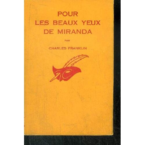 Pour Les Beaux Yeux De Miranda