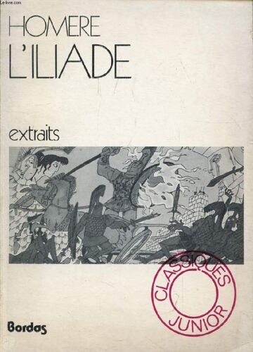 L'iliade - Extraits