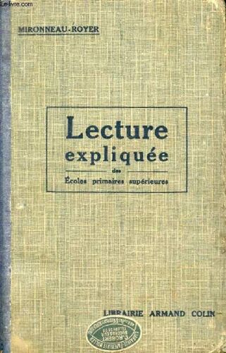 Lecture Expliquee, Ecoles Primaires Superieures