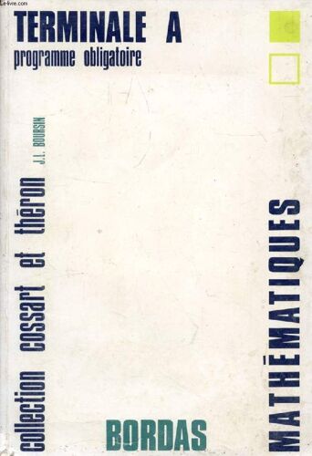 Collection De Mathematiques, Terminale A