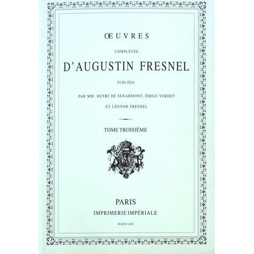 Oeuvres Complètes D'augustin Fresnel - Pack 3 Volumes