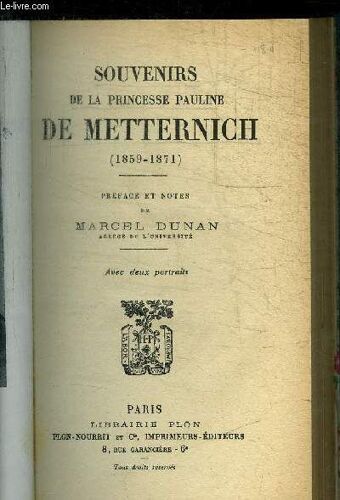 Souvenirs De La Princesse Pauline De Metternich (1859-1871)