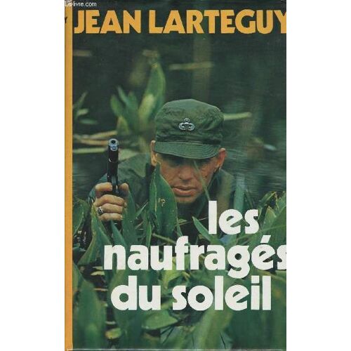 Les Naufrages Du Soleil