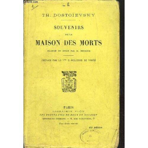 Souvenirs De La Maison Des Morts