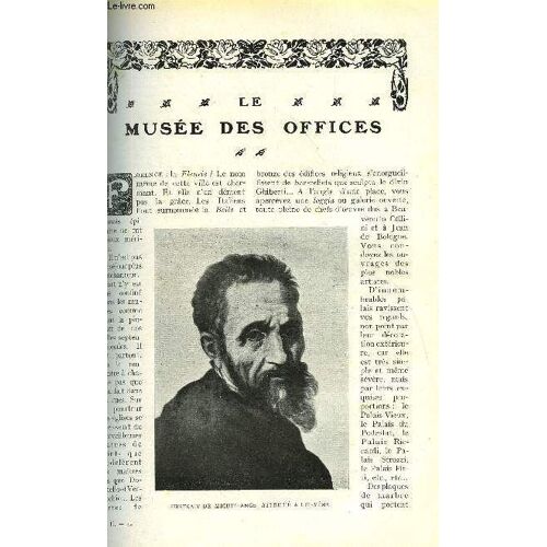 Le Monde Moderne Tome 27 - Le Musee Des Offices + Les Querelles Musicales En France