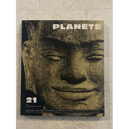 Planète N°21 - Mars/Avril 1965 - Chronique De Notre Civilisation - 