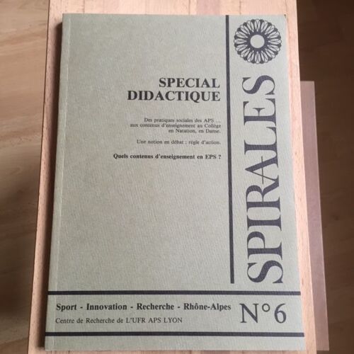 Spirales N° 6 : Special Didactique