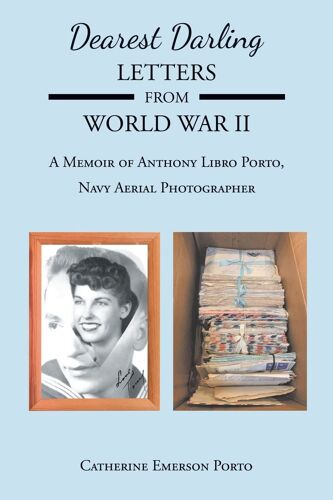 Dearest Darling, Letters From World War Ii