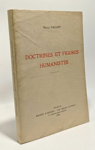 Doctrines Et Figures Humanistes