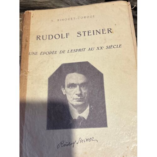 Rudolf Steiner , Une Époque De L’Esprit Au Xx Siècle 