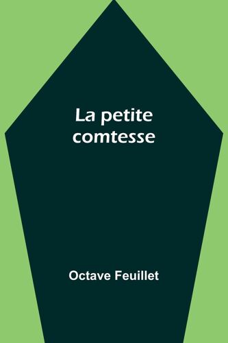 La Petite Comtesse
