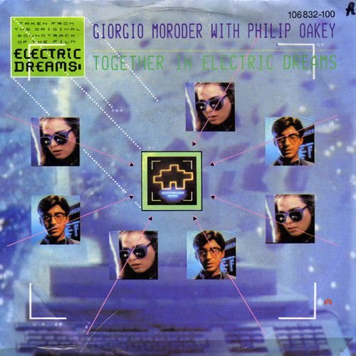 Together In Electric Dreams  -  45 Tours  ( Giorgio Moroder & Philip Oakey )