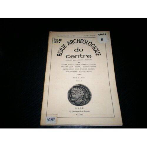 Revue Archeologique Du Centre Tome 8 Fascicule 4