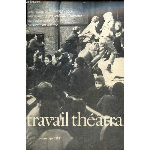 Travail Théâtral, N°15 (Avril-Juin 1974) :