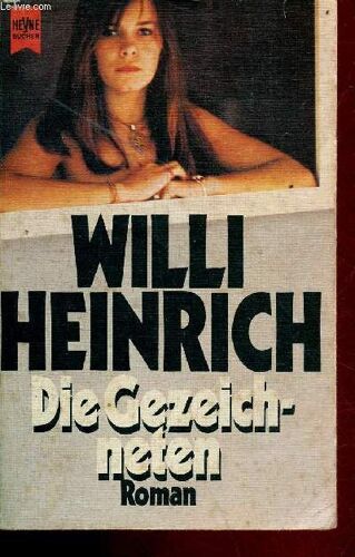 Die Gezeichneten - Roman - Heyne Buch Nr.5542.