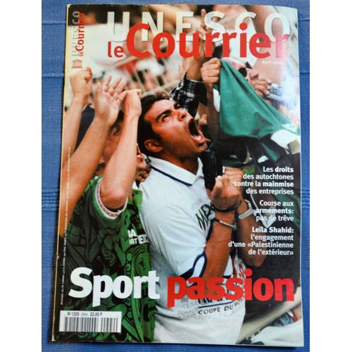 Le Courrier De L'unesco - Sport Passion