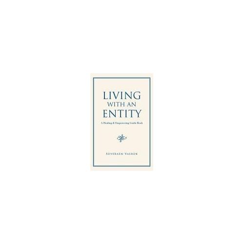 Living With An Entity