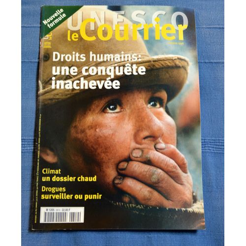 Le Courrier De L'unesco Droits Humains: Une Conquête Inachevée