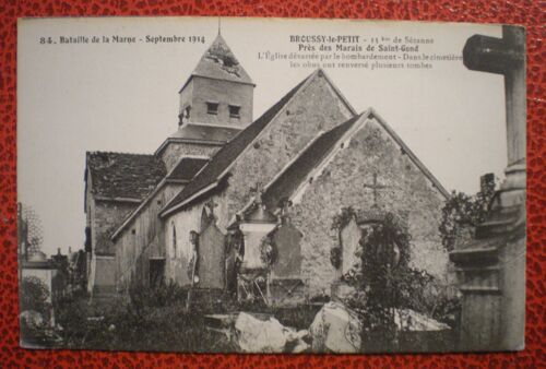 Broussy-Le-Petit (51) - L'église Dévastée Par Le Bombardement - Guerre 1914-1918 - Bataille De La Marne - Septembre 1914 - Carte Postale Ancienne - Cpa