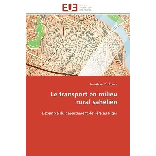 Le Transport En Milieu Rural Sahélien - L'exemple Du Département De Téra Au Niger