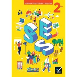 Ses Sciences Économiques Et Sociales 2de - Livre Élève