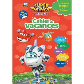 Cahier De Vacances Super Wings De La Grande Section Au Cp
