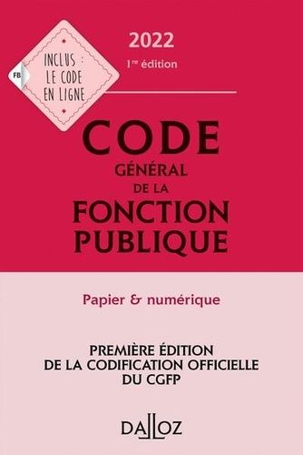Code Général De La Fonction Publique - Edition 2022