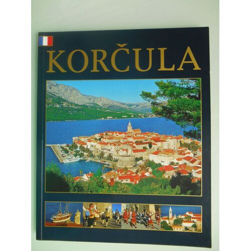Korcula De Aléna Kazinic Guide En Français