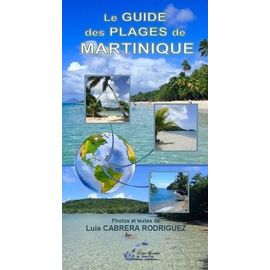 Le Guide Des Plages De Martinique
