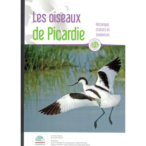 Les Oiseaux De Picardie Histoire Statuts Et Tendances 1 