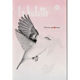 La Hulotte 111 « Pierrot Amoureux »