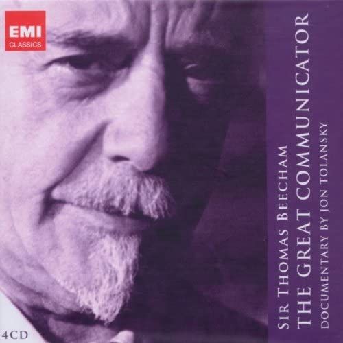 Sir Thomas Beecham : The Great Communicator