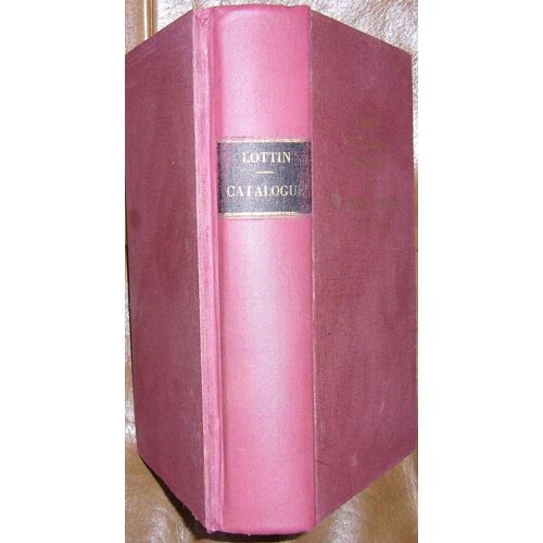 Catalogue Chronologique Des Libraires Et Des Libraires Imprimeurs De Paris