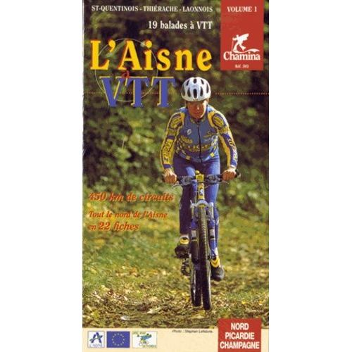 Saint-Quentinois, Thiérache, Laonnois - Tome 1