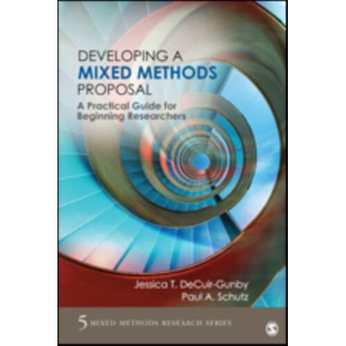 Developing A Mixed Methods Proposal