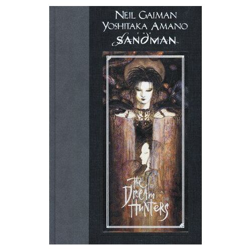 The Sandman: The Dream Hunters (Vo, 1ère Édition, Hardcover, 1999)