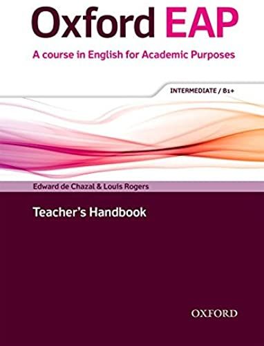 Oxford Eap: Intermediate/B1+: Teacher's Book, Dvd And Audio Cd Pack